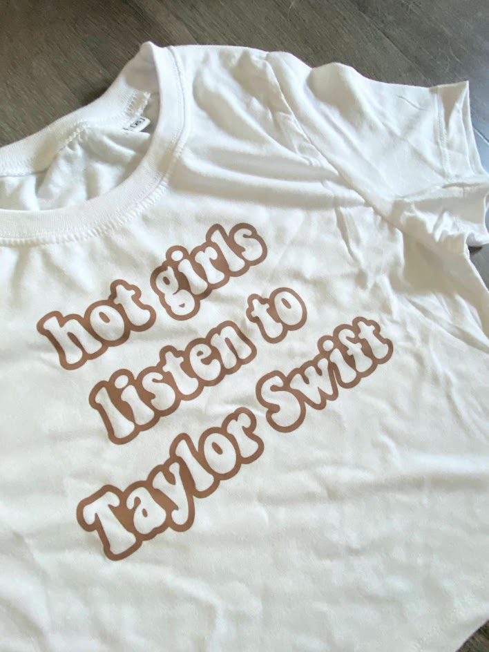 Hot Girls Listen To Taylor Swift Baby Tee