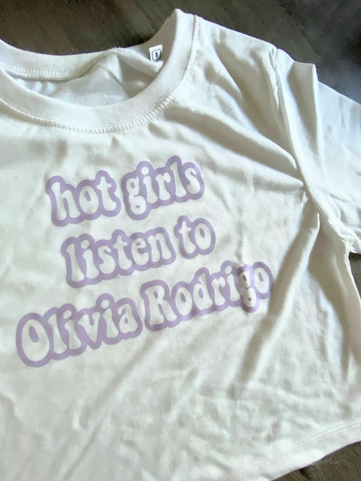 Hot Girls Listen To Olivia Rodrigo Baby Tee