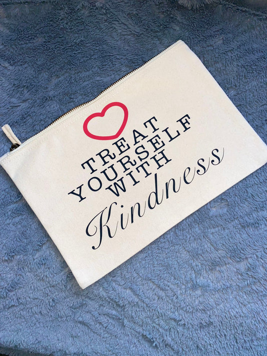 Treat Yourself With Kindness Cosmetics Bag